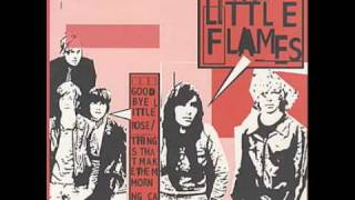 Vignette de la vidéo "Goodbye Little Rose - The Little Flames"