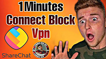 1 Minutes Connecting block vpn for Sharechat  | Block Vpn for Sharechat | Sharechat block vpn app
