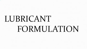Lubricant Formulation...