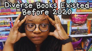 Diverse Books Existed Before 2020 | A Discussion