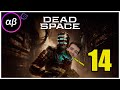 DEAD SPACE REMAKE - Isaac el desmembrador - Gameplay Español - Episodio 14