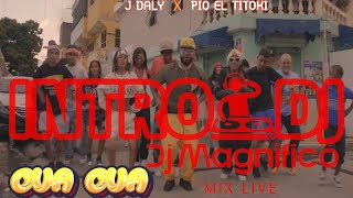 J Daly Ft Pio El Titoki - CUA CUA Intro 135 BPM | Edit. (@djmagnifico)