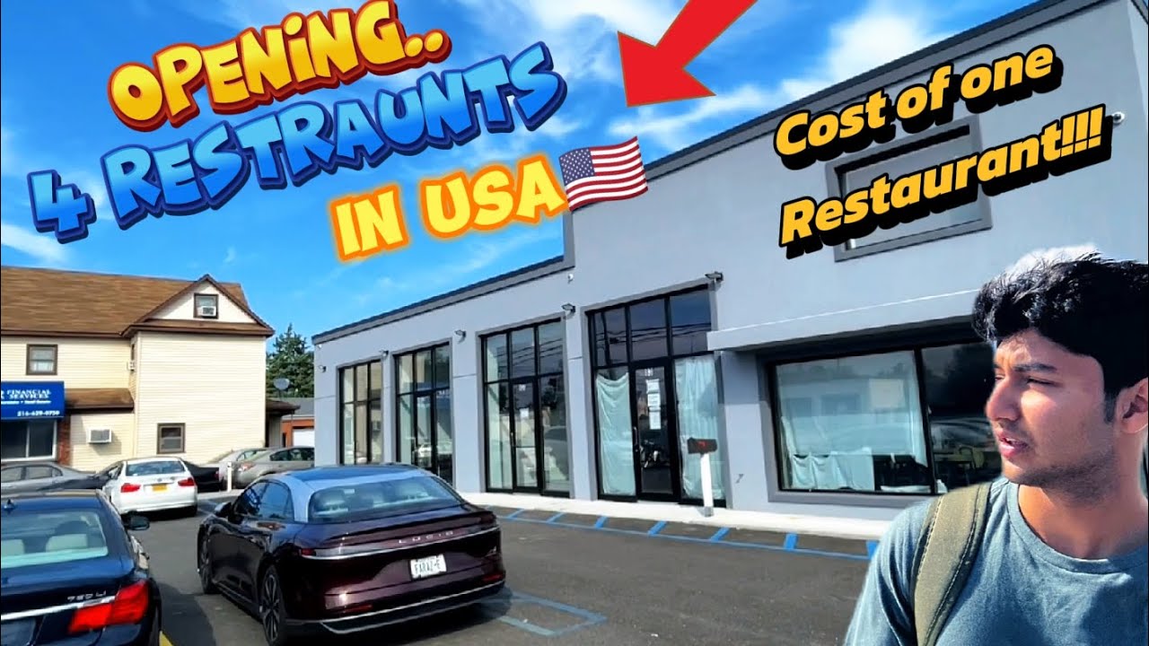 How Much Does It Cost to Open 4 Restaurants in the USA!!!😱 | 🇺🇲/🇵🇰 ...