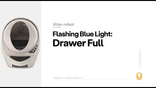 Troubleshooting the Flashing Blue Light | LitterRobot 3