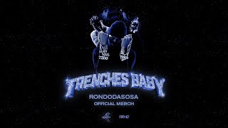 RONDODASOSA -  TRENCHES BABY (acapella)