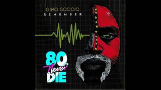 Gino Soccio - Remember (1983)
