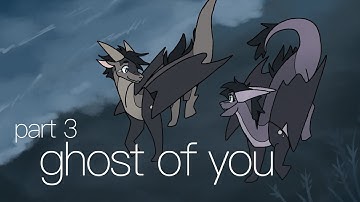 ghost of you - map part 3