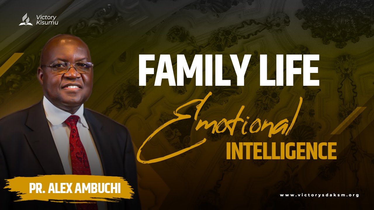 How To Be Emotionally Intelligent || Pr. Alex Ambuchi