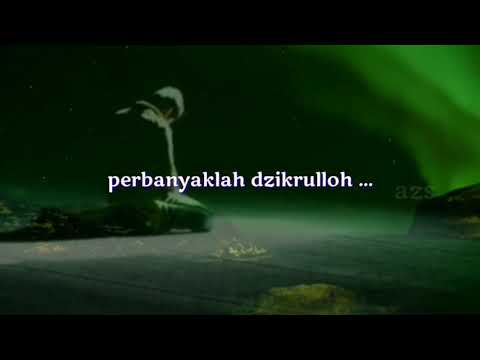 Status Wa Islami Dzikrulloh Sholawat Dan Istighfar