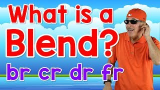 What Is a Blend? | br, cr, dr, fr | Writing & Reading Skills for Kids | Phonics Song | Jack Hartmann