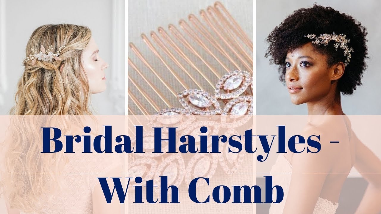 Bridal Hairstyles With Comb  - 100+ Wedding Bridal Hair Comb Ideas
