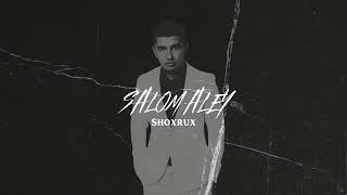 SHOXRUX - SALOM ALEY (REMAKE) official music version