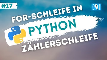 Python Tutorial deutsch [17/24] - for Schleife als Zählerschleife verwenden