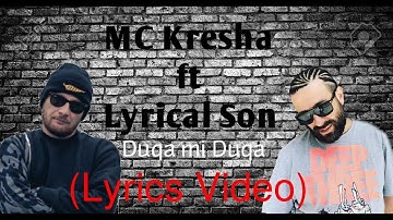 MC Kresha FT Lyrical Son - Duqa mi duqa (Lyrics Video)