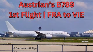 ✈ Austrian Airlines 1st Dreamliner B7879 Trainingsflüge | Flight FRA to VIE | mit PlaneworldBerlin