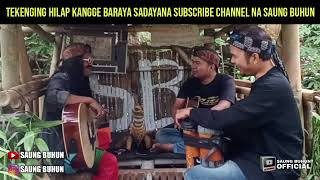 NAPAS NANGKRING PASOSORE SAUNG BUHUN||TONG KAGODA
