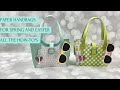 Paper Purses for Spring & Easter | Concord & 9th Weekender Handbag