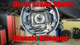 How to replace drum brake shoes on your classic Ford Mustang