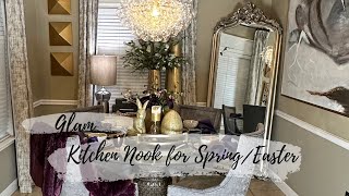 Decorate Kitchen Nook for Spring Easter Glam Tablescape