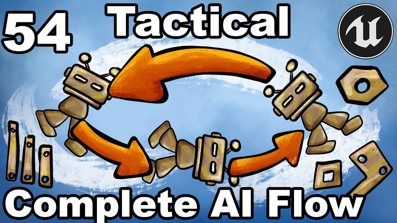 Tactical Combat 54 - Complete AI Flow - Unreal Engine Tutorial Turn ...