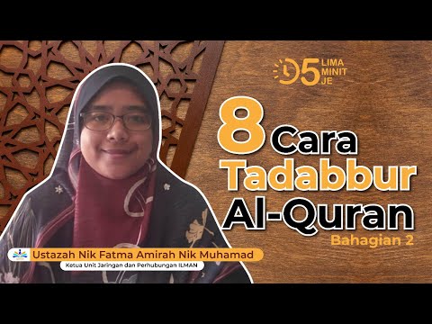 Tazkirah Ramadan Ringkas Ep. 68 | Lapan Cara Tadabbur Al-Quran (Bahagian 2) 5 Minit Je