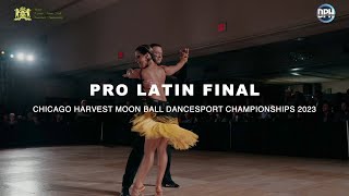 Pro Latin Final | Chicago Harvest Moon Ball Dancesport Championships 2023