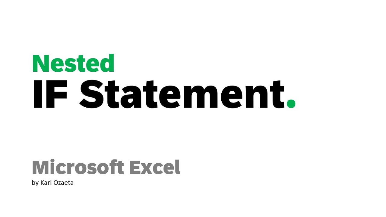 Create a Nested IF Statement in Microsoft Excel - YouTube