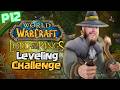 The Lord of the Rings WoW Leveling Challenge: Episode 12 - The End is Near