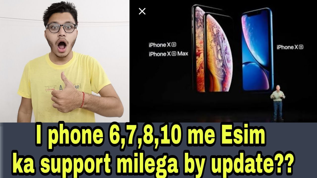 How To Activate ESim In IPhone XS XS Max XR Esim Support In IPhone how-to-activate-esim-in-iphone-xs-xs-max-xr-esim-support-in-iphone