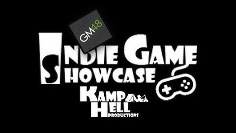 Indie Game Showcase - 27th GM48 Game Jam