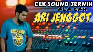 CEK SOUND TERBARU || ALA CAK ARI MUSIK JERNIH ADEM BIKIN GAYENG