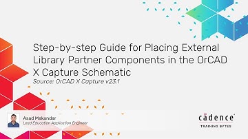 Step by step Guide for Placing External Library Partner Components in the OrCAD X Capture Schematic