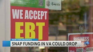 Congress may cut off Virginia SNAP benefits by $94M