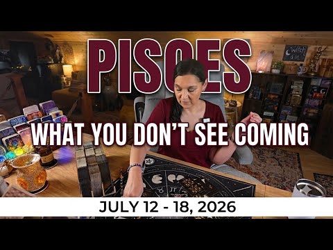 Pisces ♓ Rejecting This Past Person ☕ What You Don't See Coming ☕ July 12 - 18, 2026