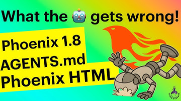 What agents get wrong! Reading Phoenix 1.8