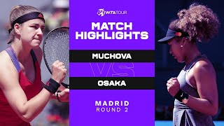 Karolina Muchova vs. Naomi Osaka | 2021 Madrid Round 2 | WTA Match Highlights