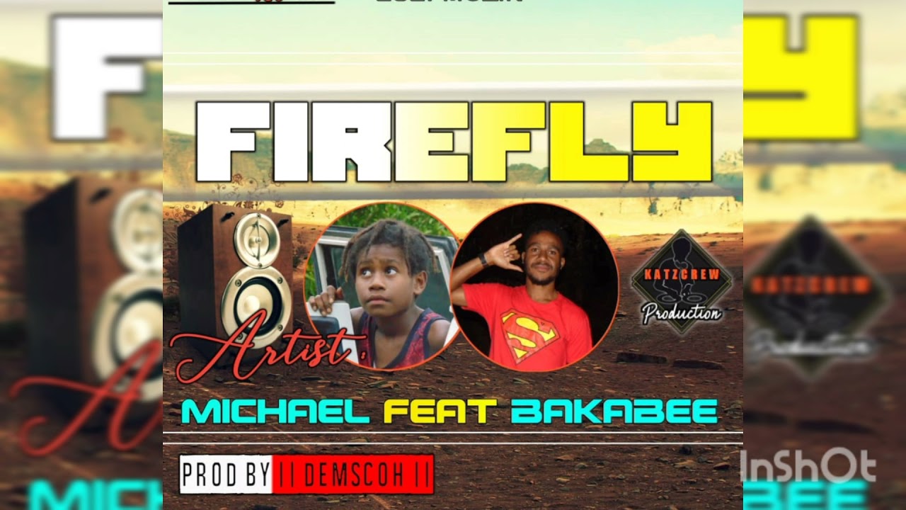 FIREFLY (2021 PNG MUSIC) 2021