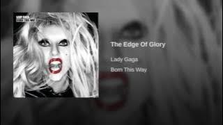 Lady Gaga - The Edge Of Glory