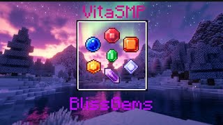 VitaSMP: BlissGems
