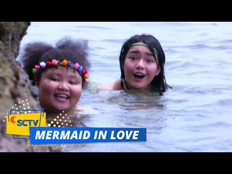 Ariel Jatuh Cinta Pada Pandangan Pertama dengan Troy | Mermaid In Love Episode 1