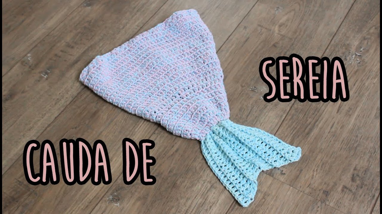 Receita de Crochê Infantil: Cauda de sereia infantil em crochê