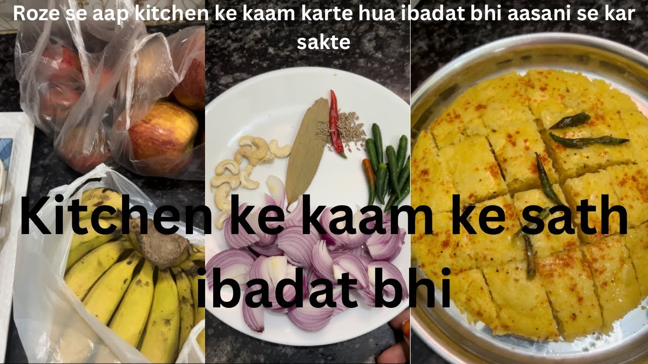 Kitchen ke kaam ke sath ibadat bhi 