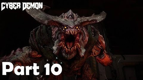 Doom 2016 Walkthrough (Part 10) (Cyber demon boss fight)