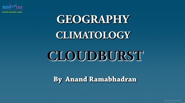 Cloudburst | Climatology | Geography | NEO IAS
