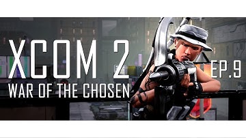 XCOM 2: War of the Chosen - The Wombo Combo (Mission 8)