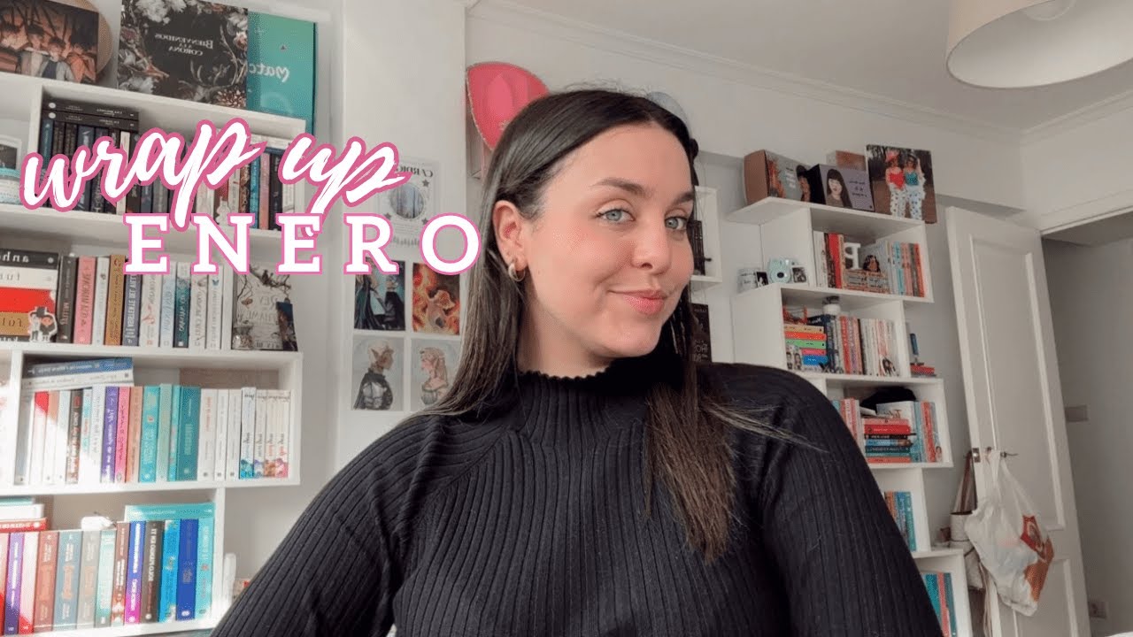 WRAP UP ENERO | TODOS los libros que me leí en el mes de ENERO ♡