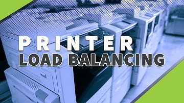 Printer Load Balancing - How to Configure in OM Plus