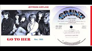 Jefferson Airplane - Go To Her