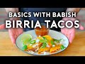 Birria Tacos | Basics with Babish