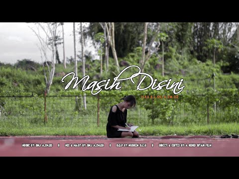 Masih Disini - Icha B x SNJ A. 2M.OD (Official Music Video)